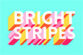 Bright Stripes